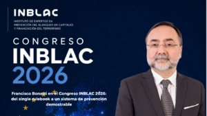 Francisco Bonatti en el Congreso INBLAC 2026: del single rulebook a un sistema de prevención demostrable
